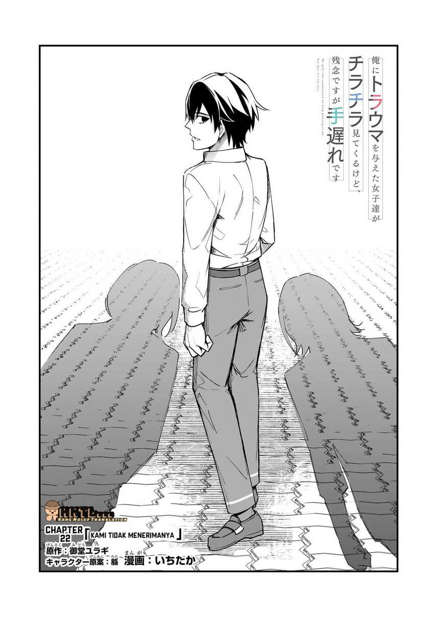 Ore ni Trauma wo Ataeta Joshi-tachi ga Chirachira Mitekuru kedo, Zannen desu ga Teokure desu chapter 22