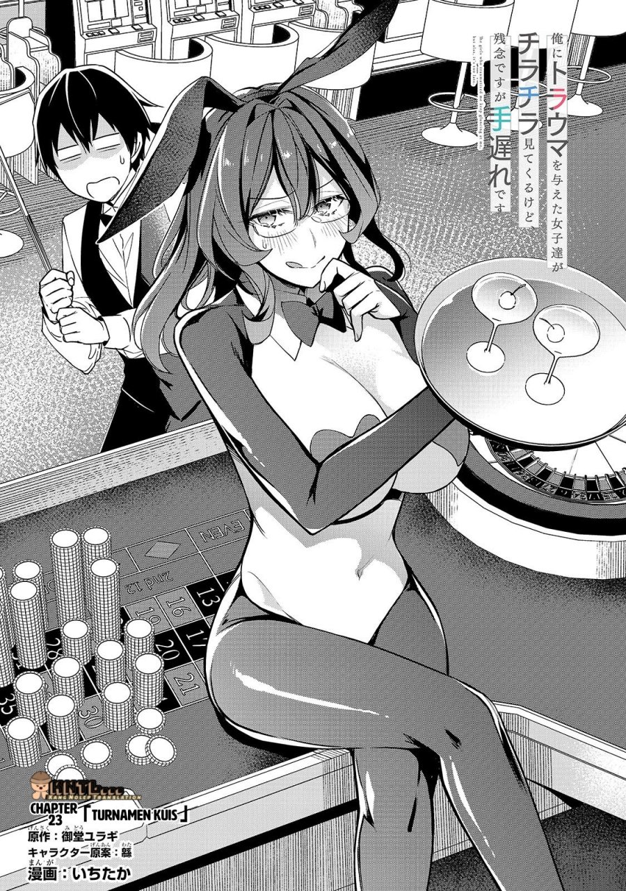 Ore ni Trauma wo Ataeta Joshi-tachi ga Chirachira Mitekuru kedo, Zannen desu ga Teokure desu chapter 23