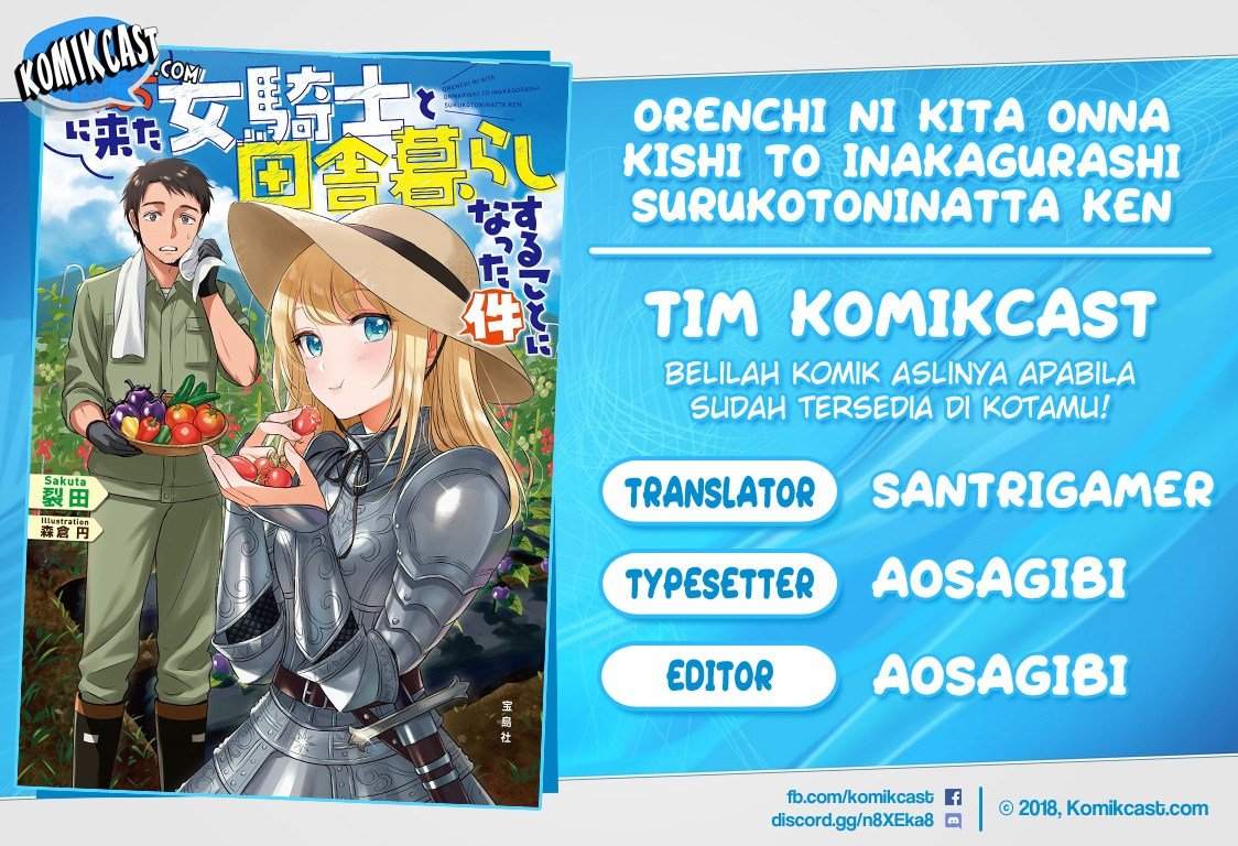 Orenchi ni Kita Onna Kishi to: Inakagurashi suru Koto ni Natta Ken Chapter 13 Bahasa Indonesia