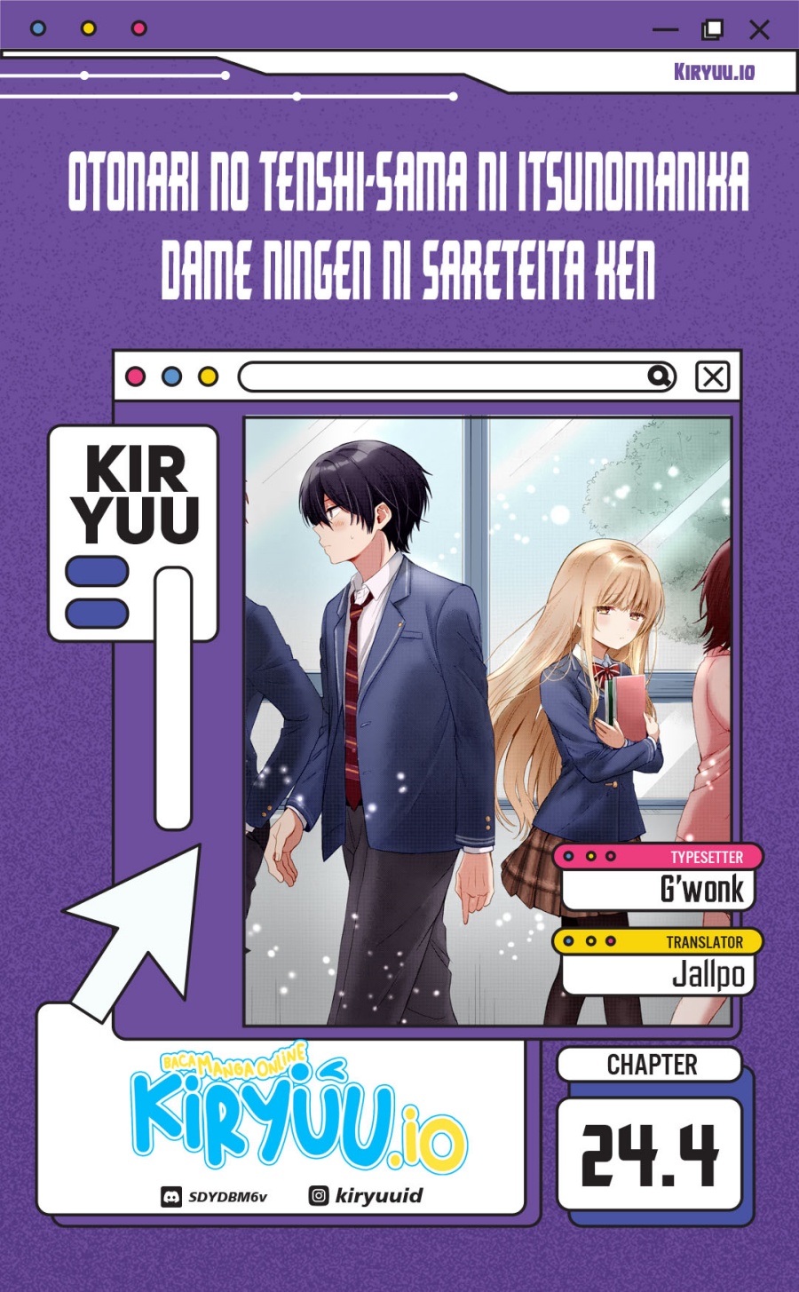 Otonari no Tenshi-sama ni Itsunomanika Dame Ningen ni Sareteita Ken Chapter 24.4 Bahasa Indonesia