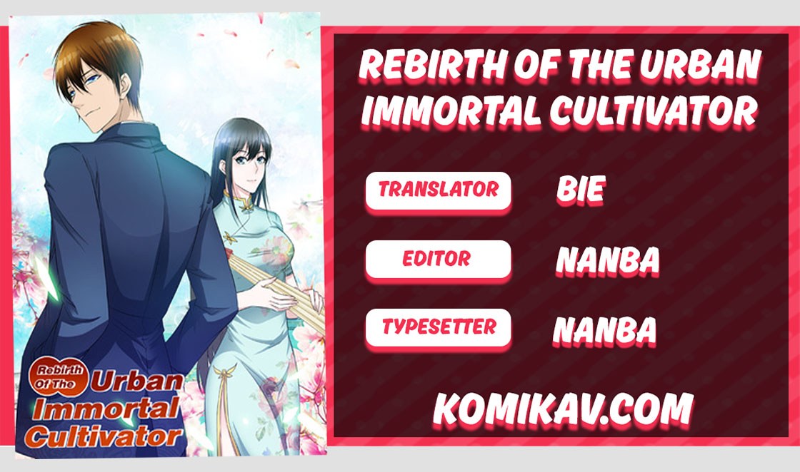 Rebirth Of The Urban Immortal Cultivator chapter 90