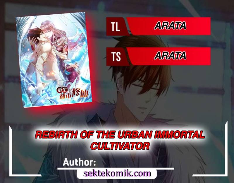 Rebirth Of The Urban Immortal Cultivator chapter 616