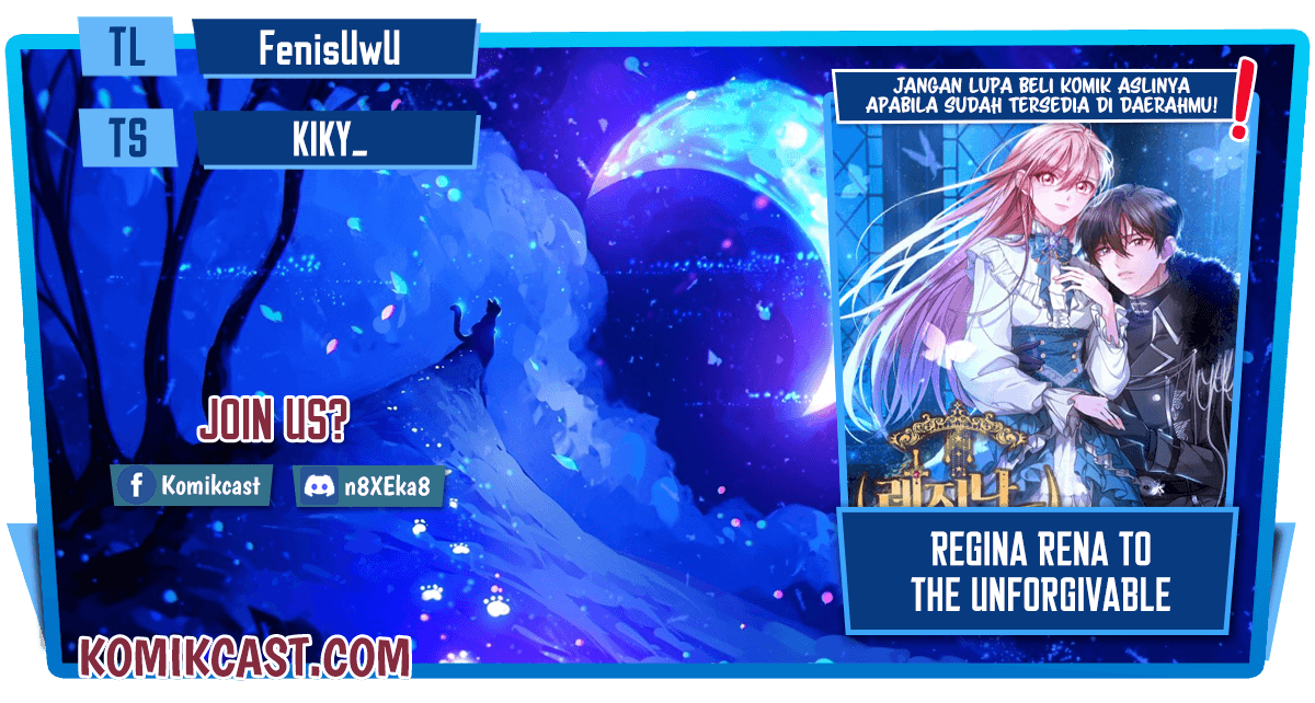 Regina Rena – To the Unforgiveable Chapter 14 Bahasa Indonesia