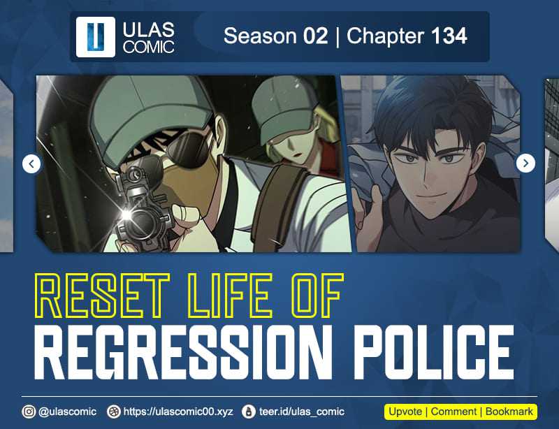 Reset Life of Regression Police chapter 134