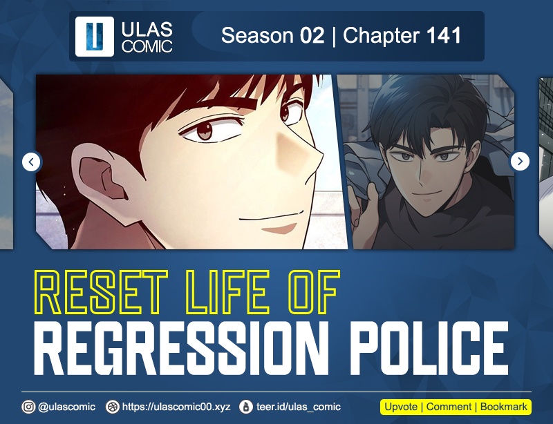 Reset Life of Regression Police chapter 141