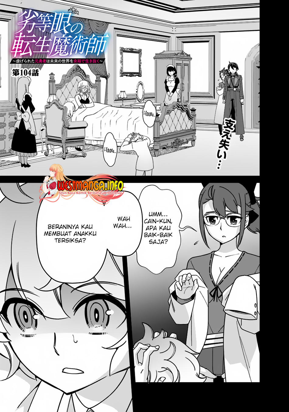 Rettou Me no Tensei Majutsushi Shiitage Rareta Moto Yuusha wa Mirai no Sekai o Yoyuu de Ikinuku Chapter 104 Bahasa Indonesia