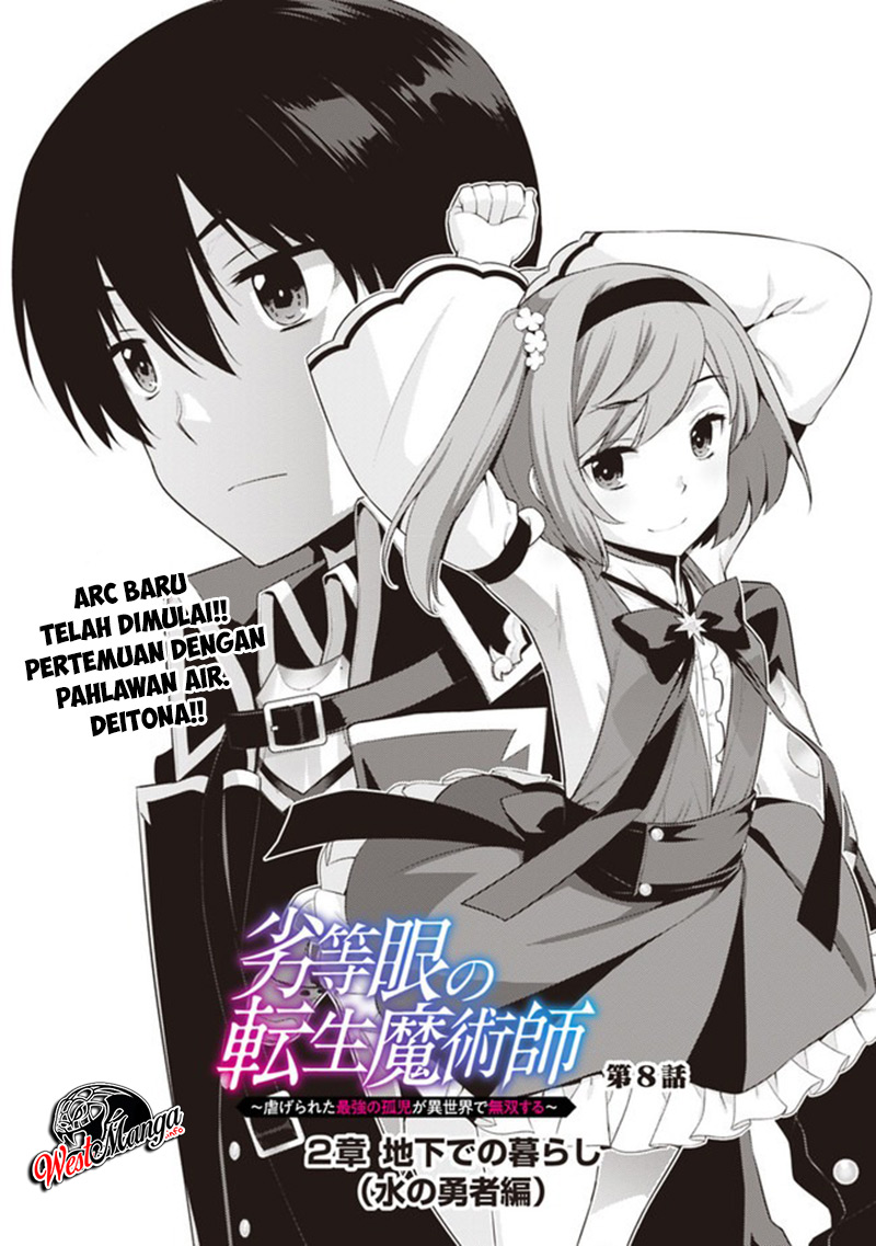 Rettou Me no Tensei Majutsushi ~ Shiitage Rareta Saikyou no Minashigo ga Isekai de Musou Suru Chapter 08 Bahasa Indonesia