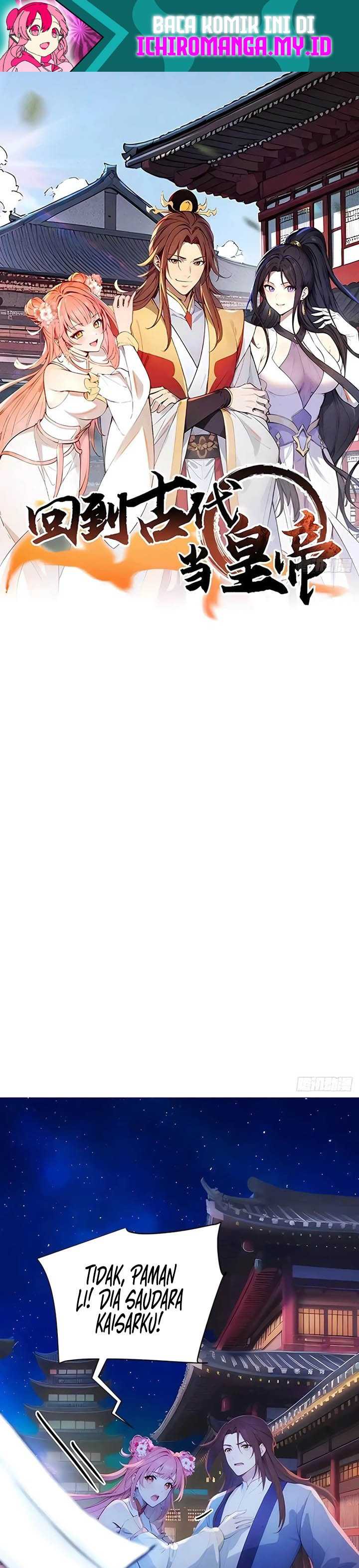 Return to the Ancient Times as an Emperor Chapter 11 Bahasa Indonesia