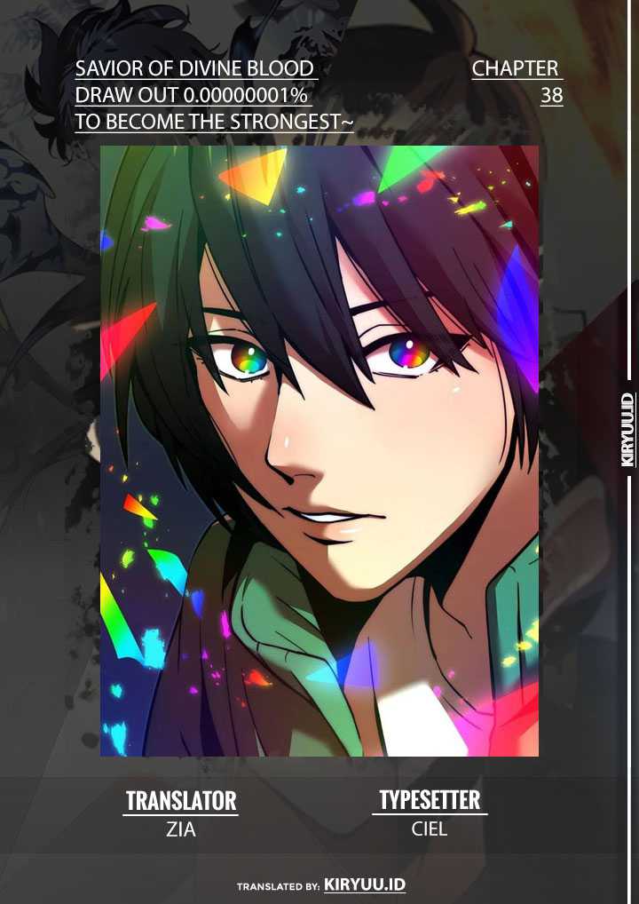 Savior of Divine Blood ~Draw Out 0.00000001% to Become the Strongest~ chapter 38