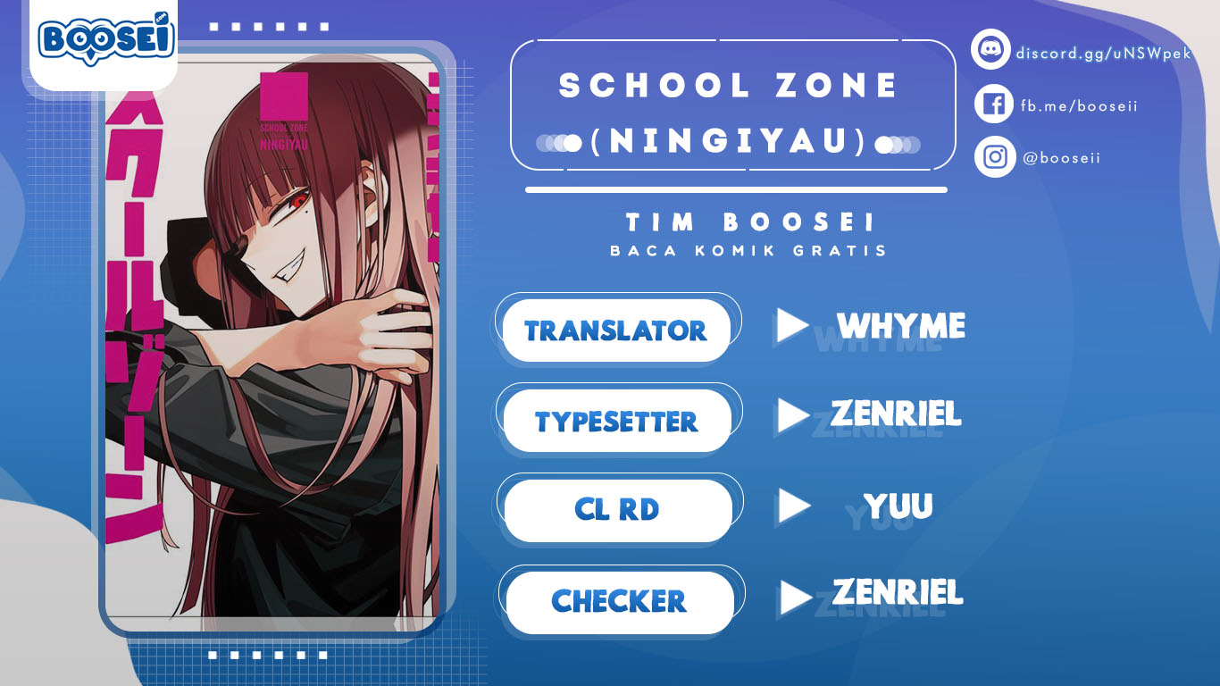 School Zone (Ningiyau) Chapter 84 Bahasa Indonesia