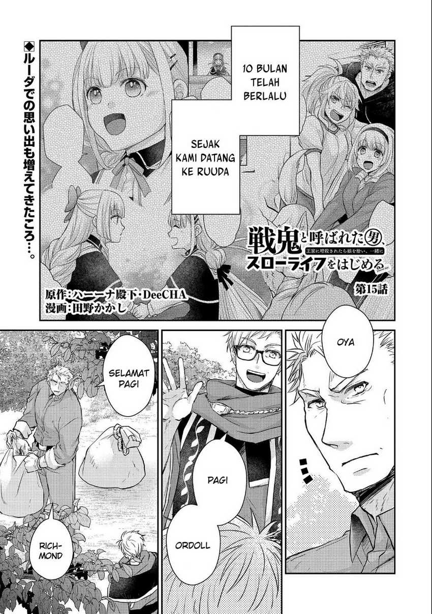 Senki to Yobareta Otoko, Puke ni Ansatsu Saretara Musume wo Hiroi, Issho ni Slow Life wo Hajimeru Chapter 15 Bahasa Indonesia