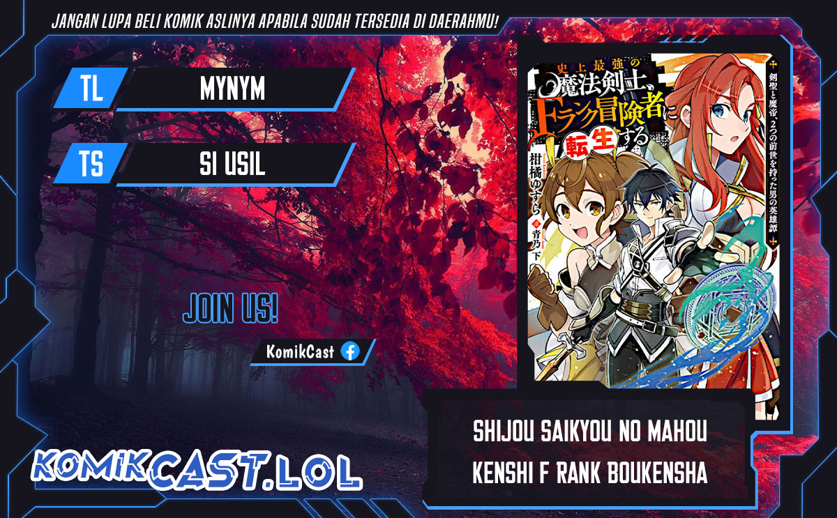 Shijou Saikyou no Mahou Kenshi, F Rank Boukensha ni Tensei Suru Chapter 101 Bahasa Indonesia