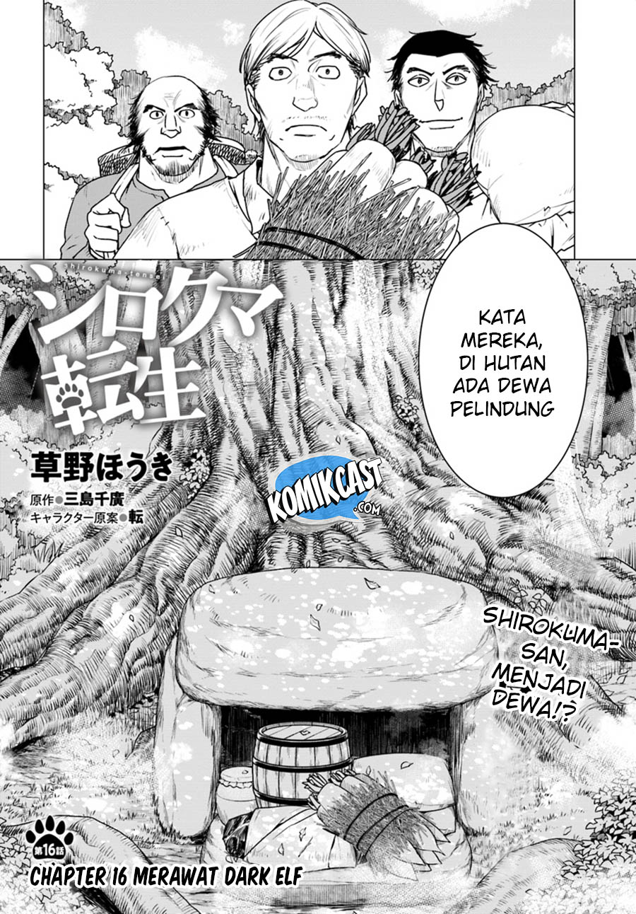 Shirokuma Tensei Chapter 16 Bahasa Indonesia