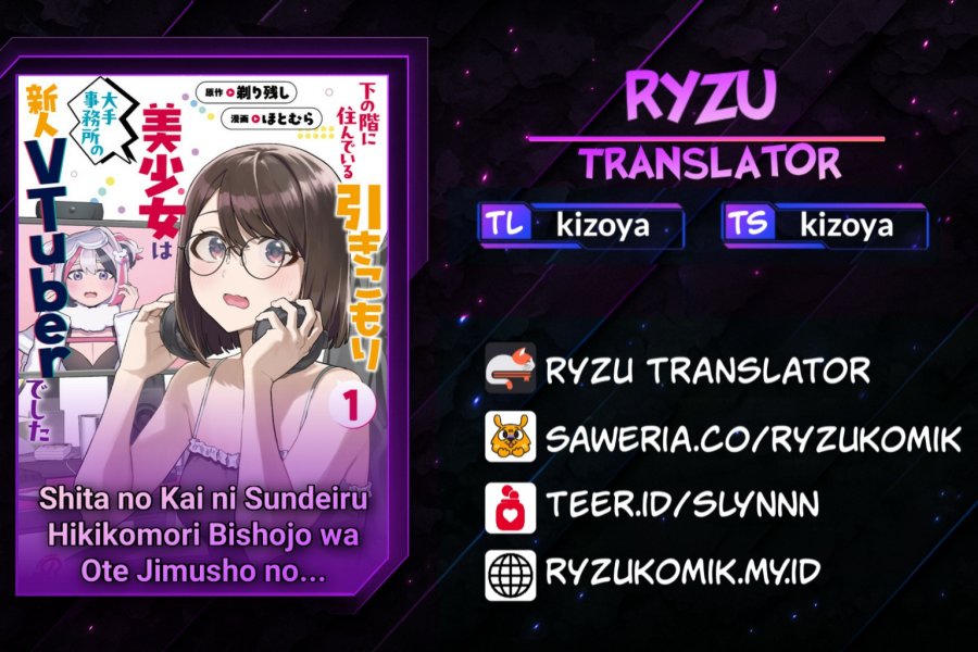 Shita no Kai ni Sundeiru Hikikomori Bishojo wa Ote Jimusho no Shinjin Vtuber Deshita chapter 1