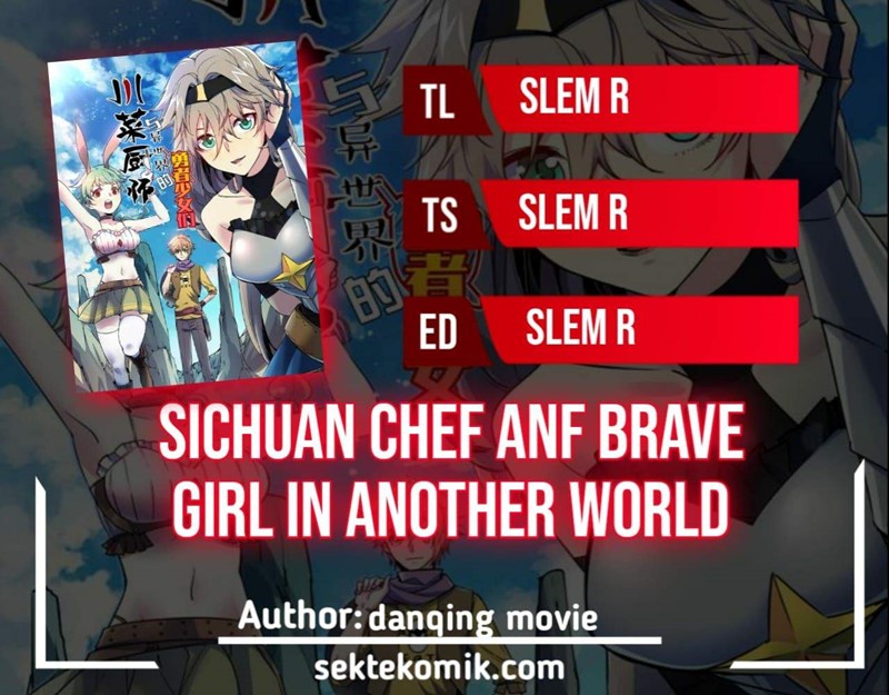 Sichuan Chef and Brave Girl in Another World Chapter 23 Bahasa Indonesia