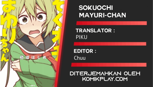 Sokuochi Mayuri-chan (Serialization) Chapter 21 Bahasa Indonesia