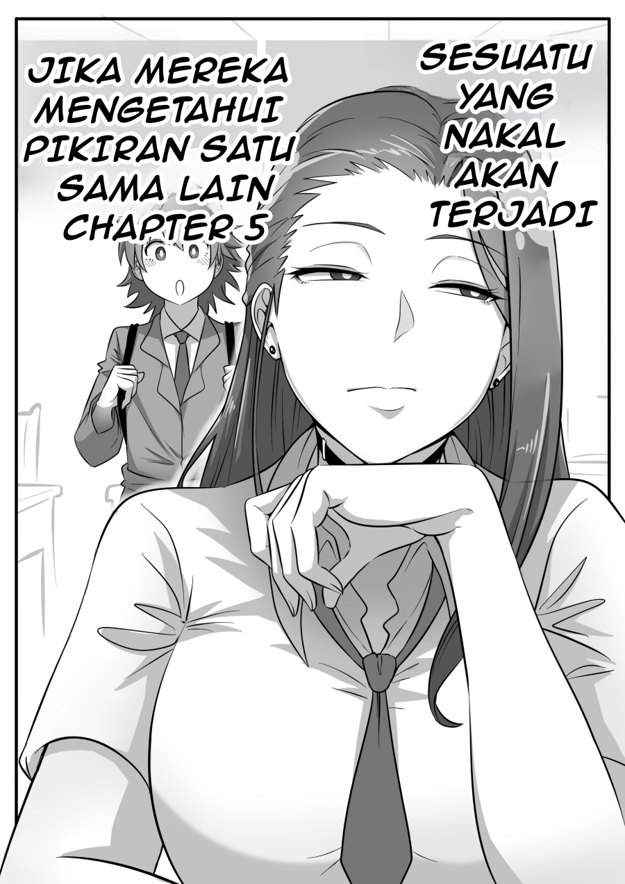 Something Naughty Would Happen If They Knew Each Other’s Thoughts Chapter 05 Bahasa Indonesia