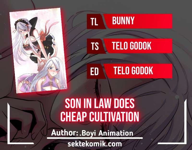 Son in Law Does Cheap Cultivation Chapter 105 Bahasa Indonesia