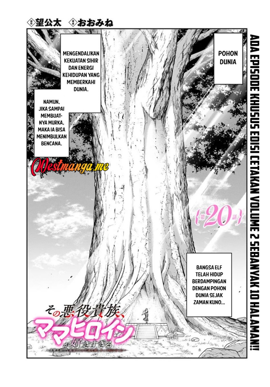 Sono Akuyaku Kizoku, Mama Heroine ga Suki Sugiru ~Shinshi na Doryoku de Saikyou to Nari Fuguu na Oshi Chara Tasukemakuru~ Chapter 20.1 Bahasa Indonesia