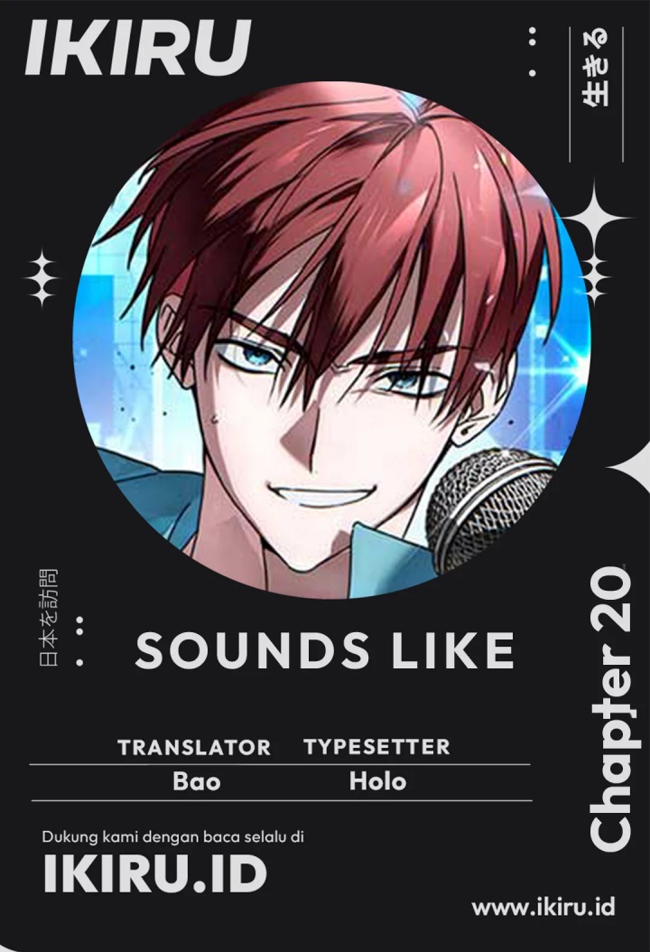 Sounds Like Chapter 20 Bahasa Indonesia