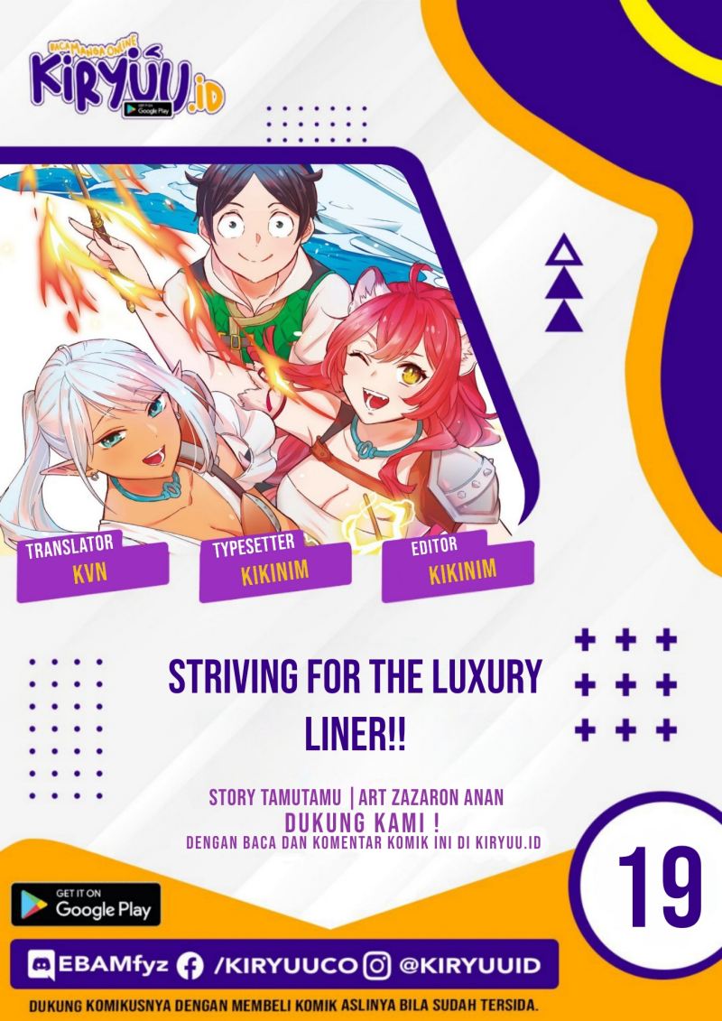 Striving For The Luxury Liner!! ~Get That Rich Chapter 19 Bahasa Indonesia