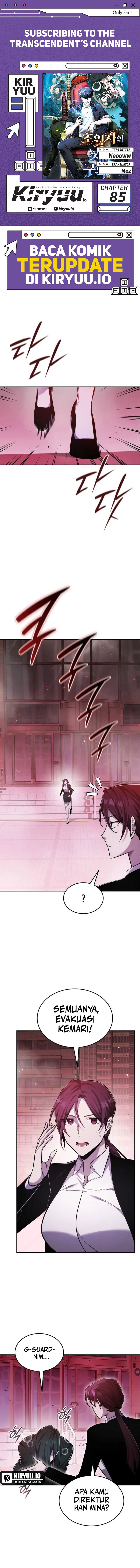 Subscribing to the Transcendent’s Channel Chapter 85 Bahasa Indonesia