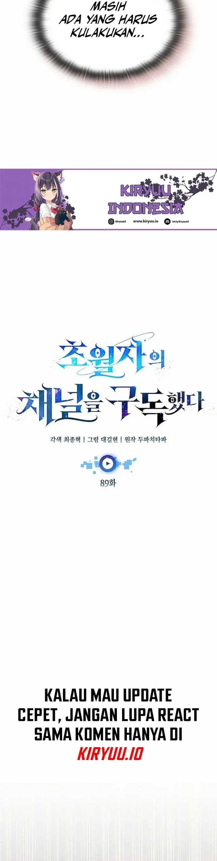 Subscribing to the Transcendent’s Channel Chapter 89 Bahasa Indonesia