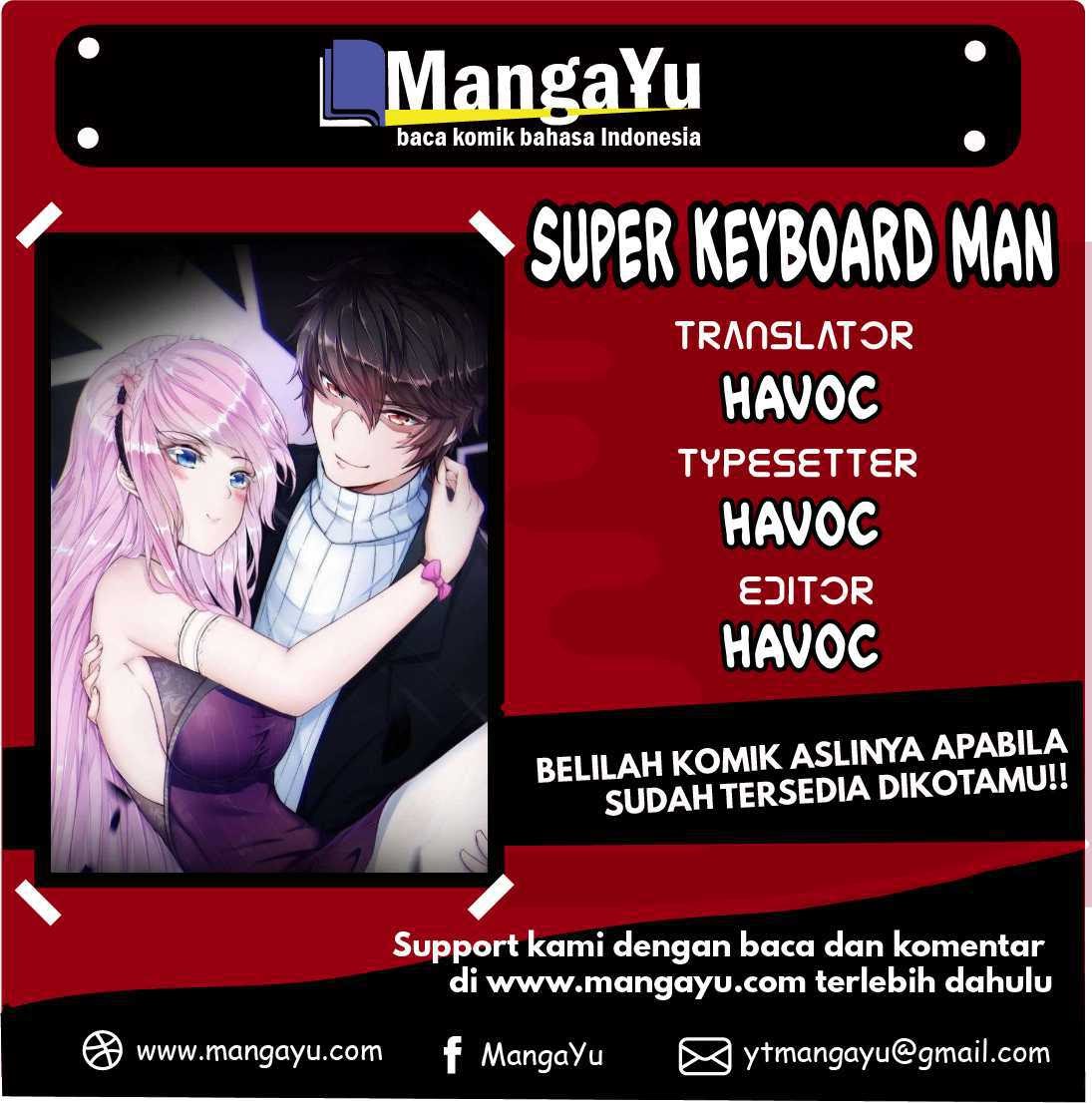 Super Keyboard Man Chapter 05 Bahasa Indonesia