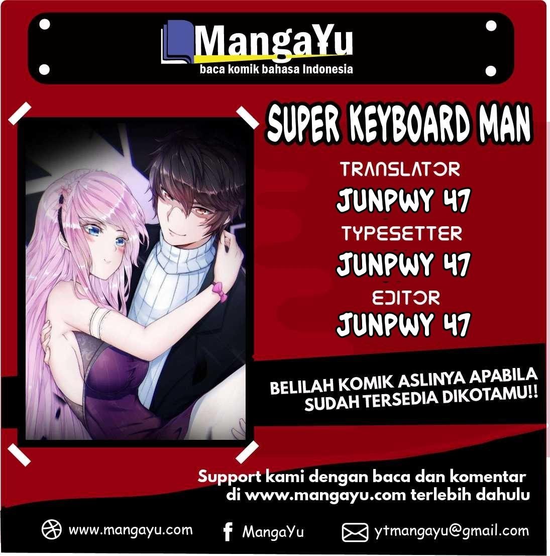Super Keyboard Man Chapter 22 Bahasa Indonesia