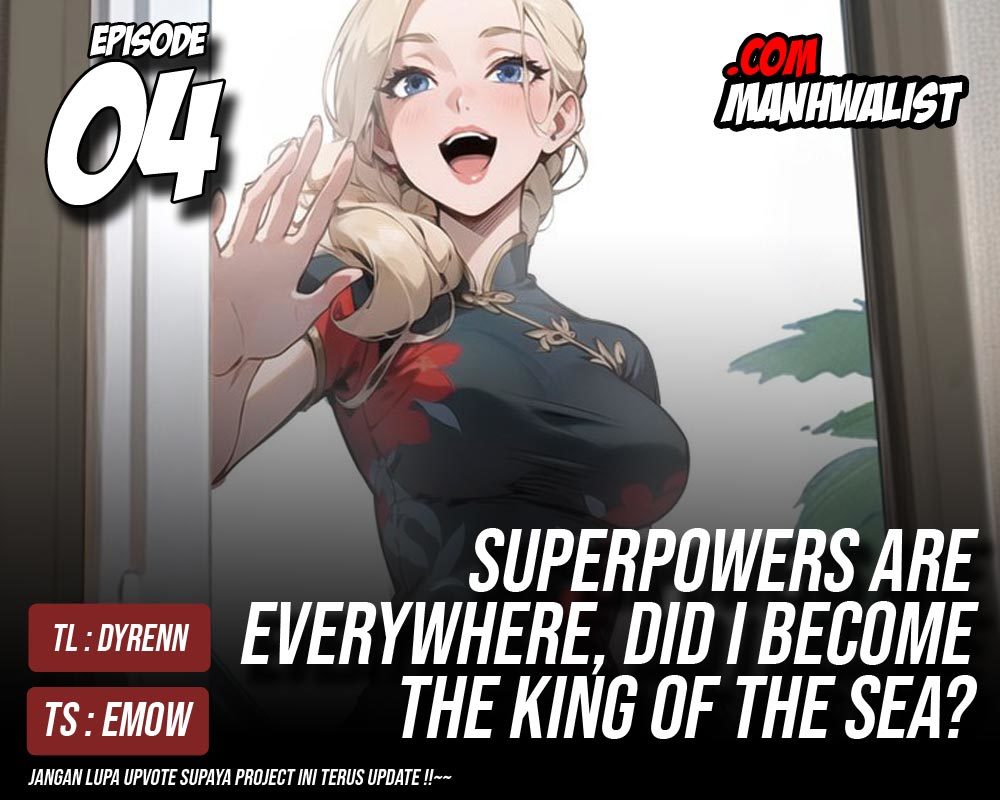 Superpowers Are Everywhere, Did I Become the King of the Sea? chapter 4