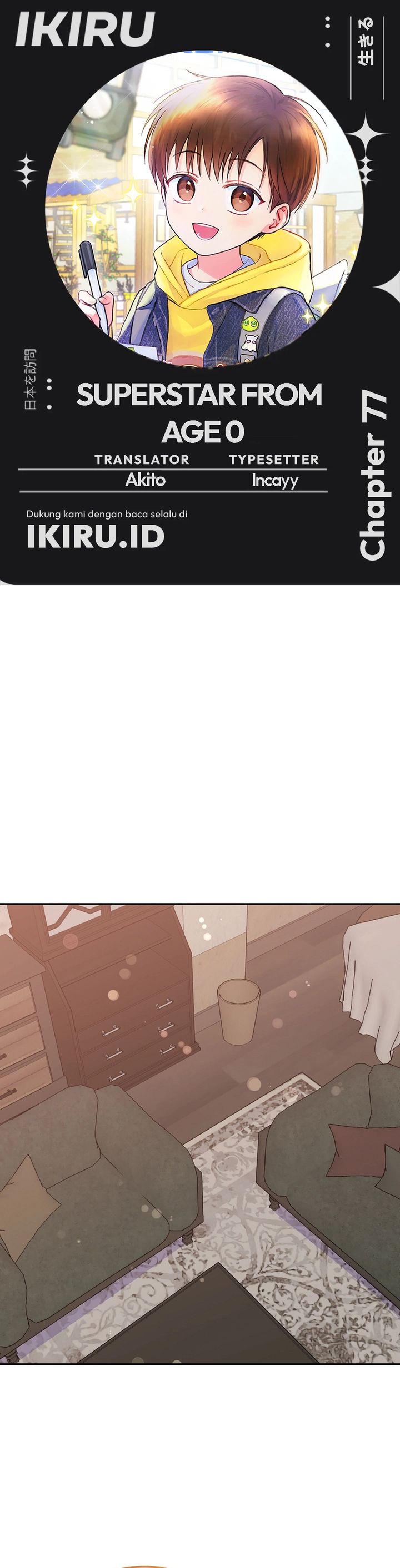 Superstar From Age 0 Chapter 77 Bahasa Indonesia
