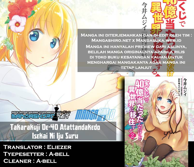 Takarakuji de 40-oku Atatta n dakedo Isekai ni Ijuusuru Chapter 08 Bahasa Indonesia