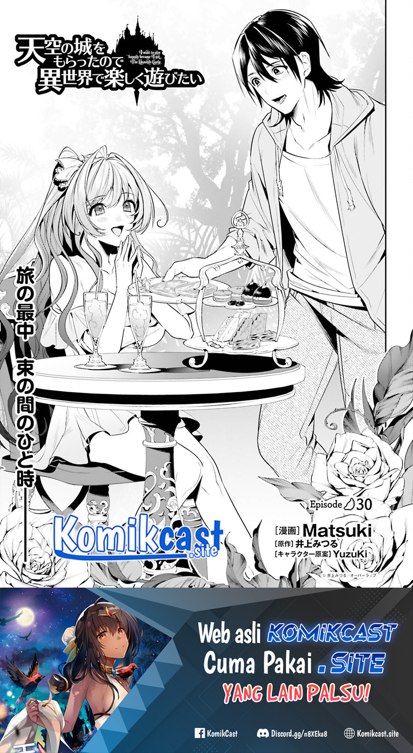 Tenkuu no Shiro o Moratta no de Isekai de Tanoshiku Asobitai chapter 30