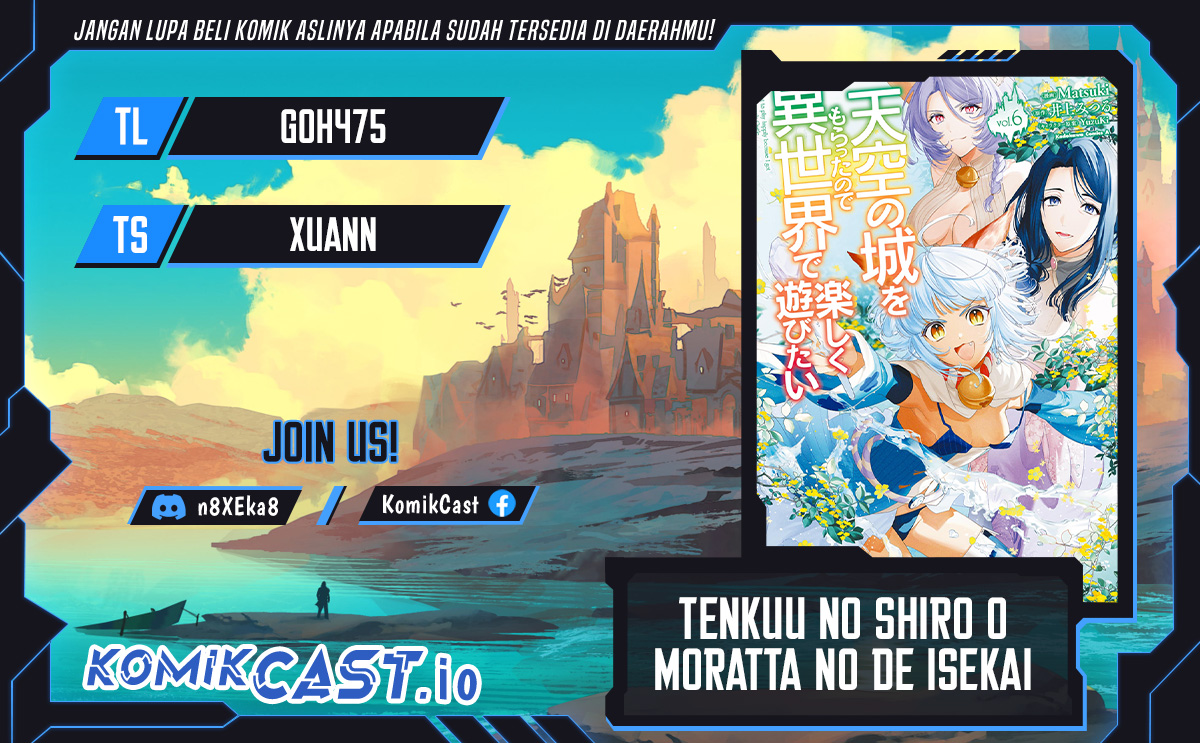 Tenkuu no Shiro o Moratta no de Isekai de Tanoshiku Asobitai Chapter 35 Bahasa Indonesia