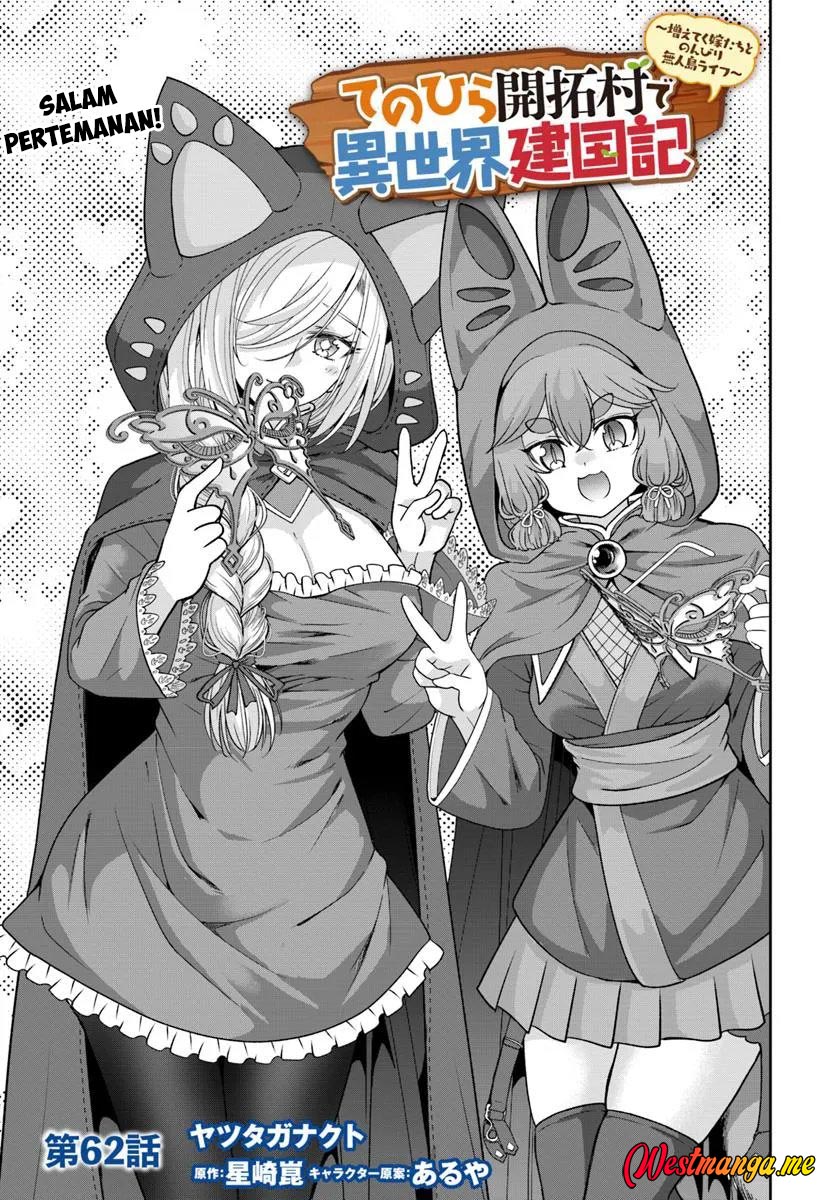 Tenohira Kaitaku Mura de Isekai Kenkokuki: Fueteku Yome-tachi to Nonbiri Mujintou Life Chapter 62 Bahasa Indonesia