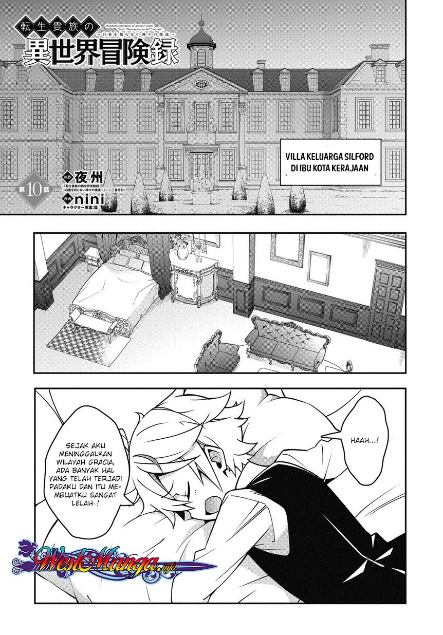 Tensei Kizoku no Isekai Boukenroku ~Jichou wo Shiranai Kamigami no Shit Chapter 10 Bahasa Indonesia