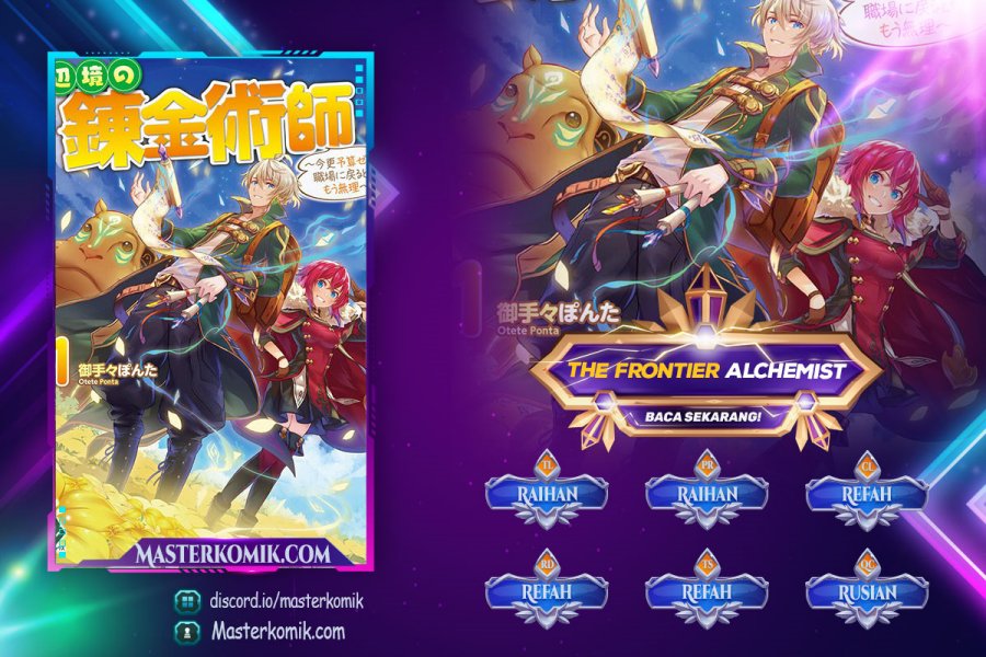 The Frontier Alchemist ~ I Can’t Go Back to That Job After You Made My Budget Zero Chapter 14.2 Bahasa Indonesia