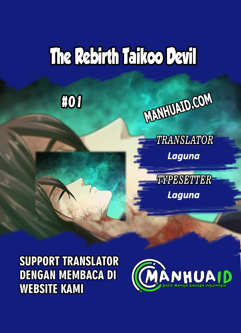 The Rebirt Taikoo Devil Chapter 01 Bahasa Indonesia