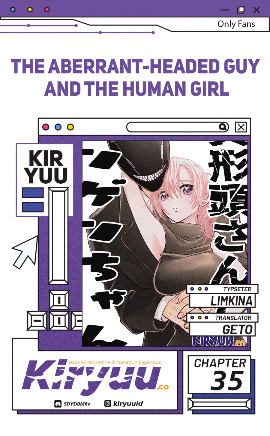 The Aberrant-Headed Guy and the Human Girl Chapter 35 Bahasa Indonesia