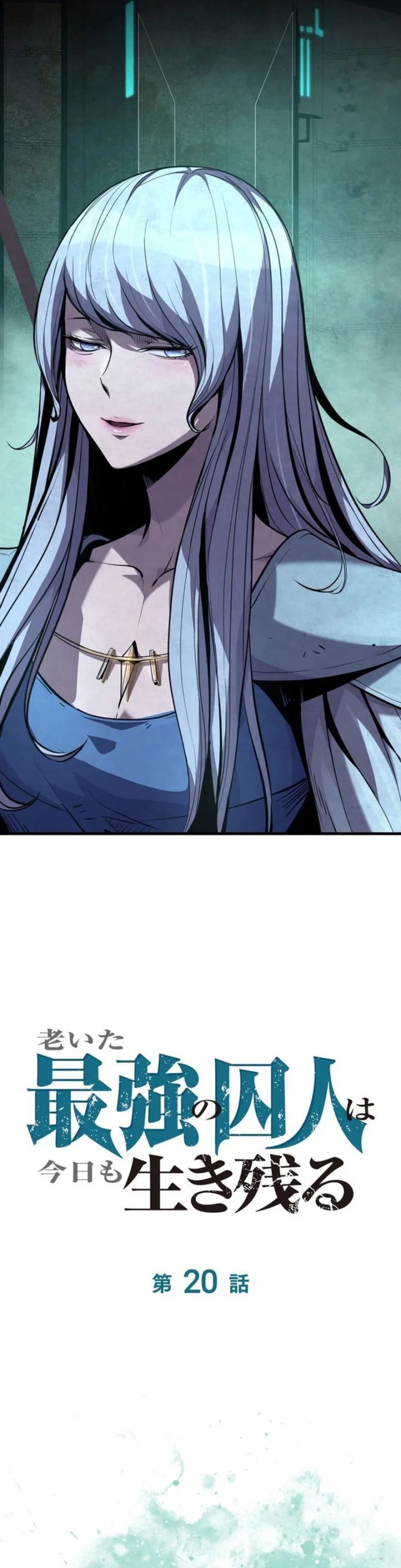 The Aged Strongest Prisoner Survives Again Today chapter 20