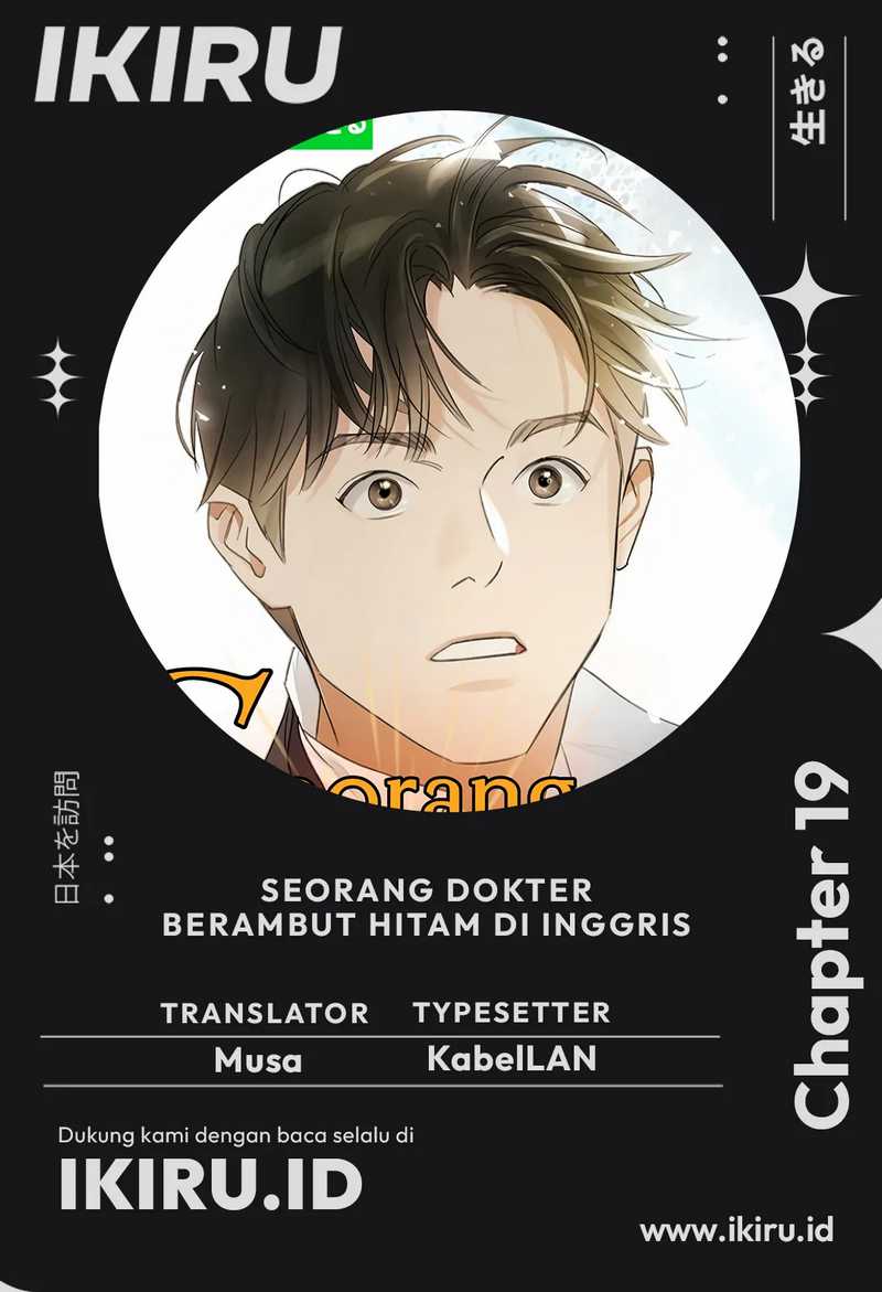 The Black-Haired British Doctor Chapter 19 Bahasa Indonesia