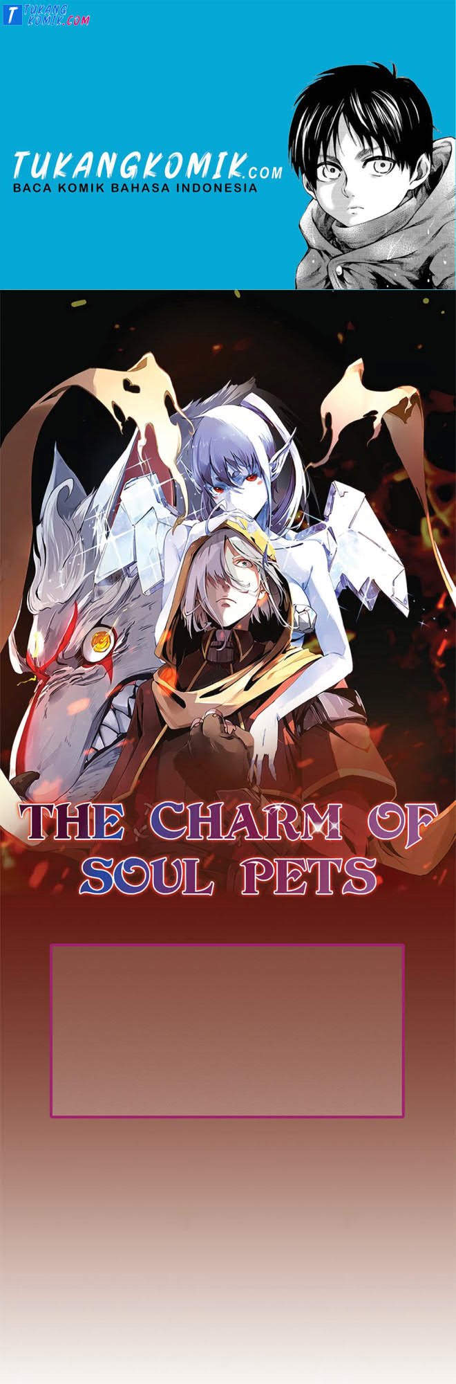 The Charm of Soul Pets Chapter 49 Bahasa Indonesia