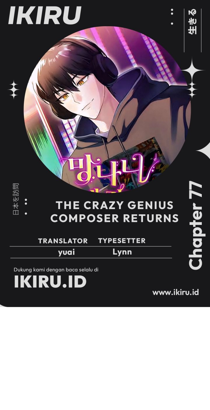 The Crazy Genius Composer Returns Chapter 77 Bahasa Indonesia