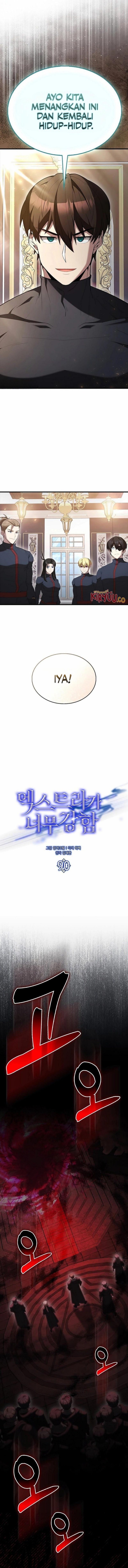 The Extra is Too Strong Chapter 90 Bahasa Indonesia