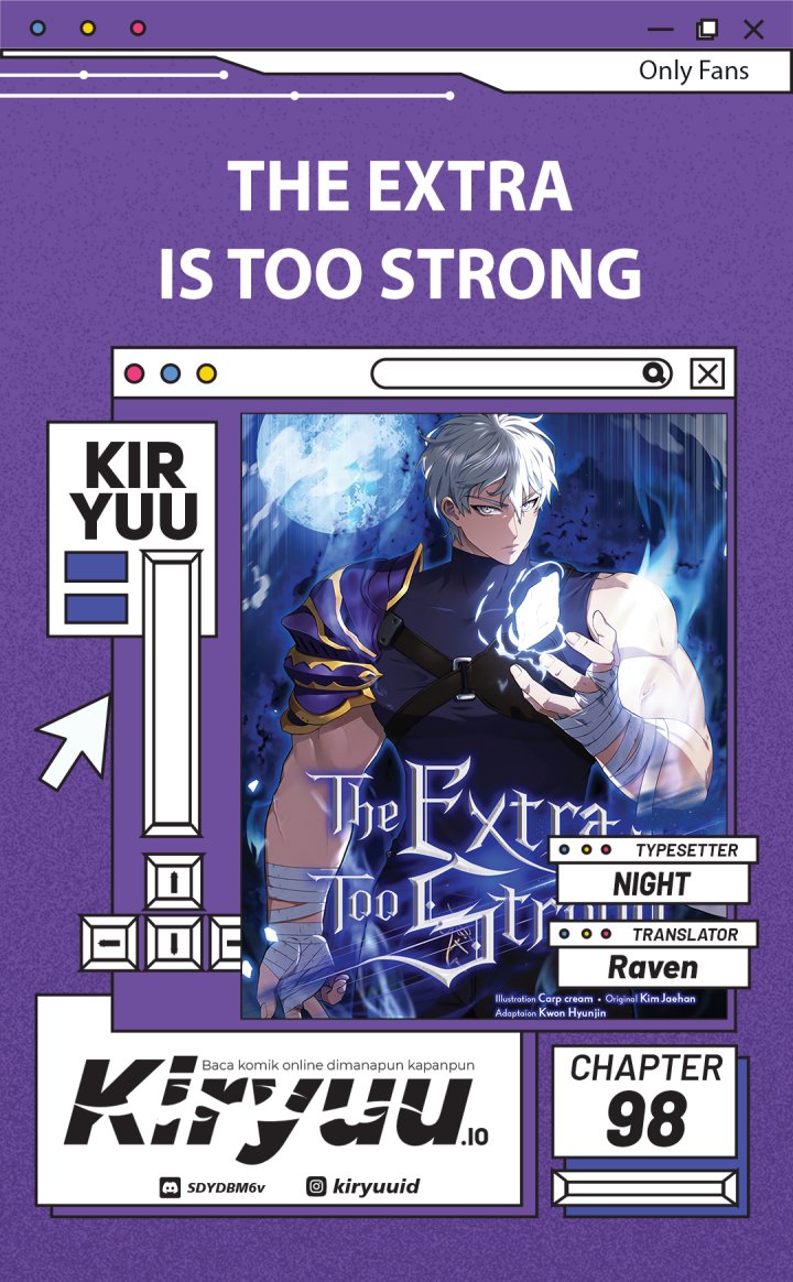 The Extra is Too Strong Chapter 98 Bahasa Indonesia