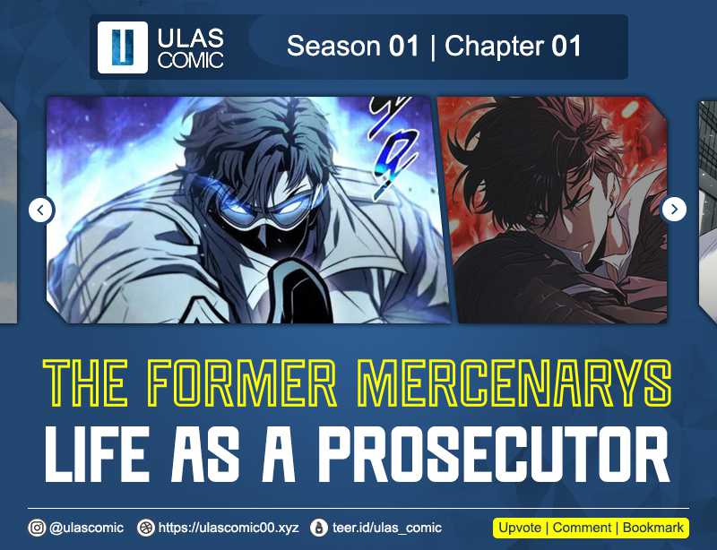 The Former Mercenary’s Life as a Prosecutor Chapter 01 Bahasa Indonesia