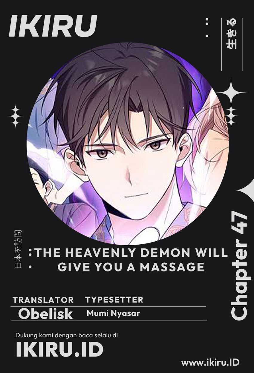 The Heavenly Demon Will Give You a Massage Chapter 47 Bahasa Indonesia