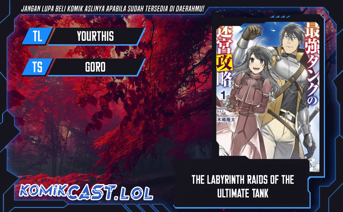 The Labyrinth Raids of the Ultimate Tank Chapter 17 Bahasa Indonesia