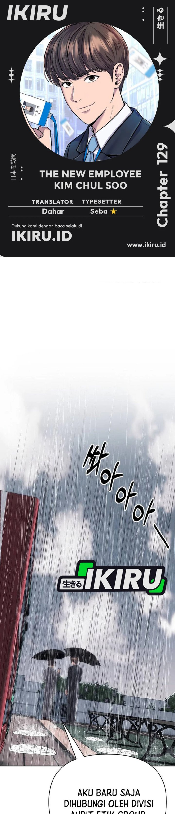 The New Employee Kim Chul-Soo Chapter 129 Bahasa Indonesia