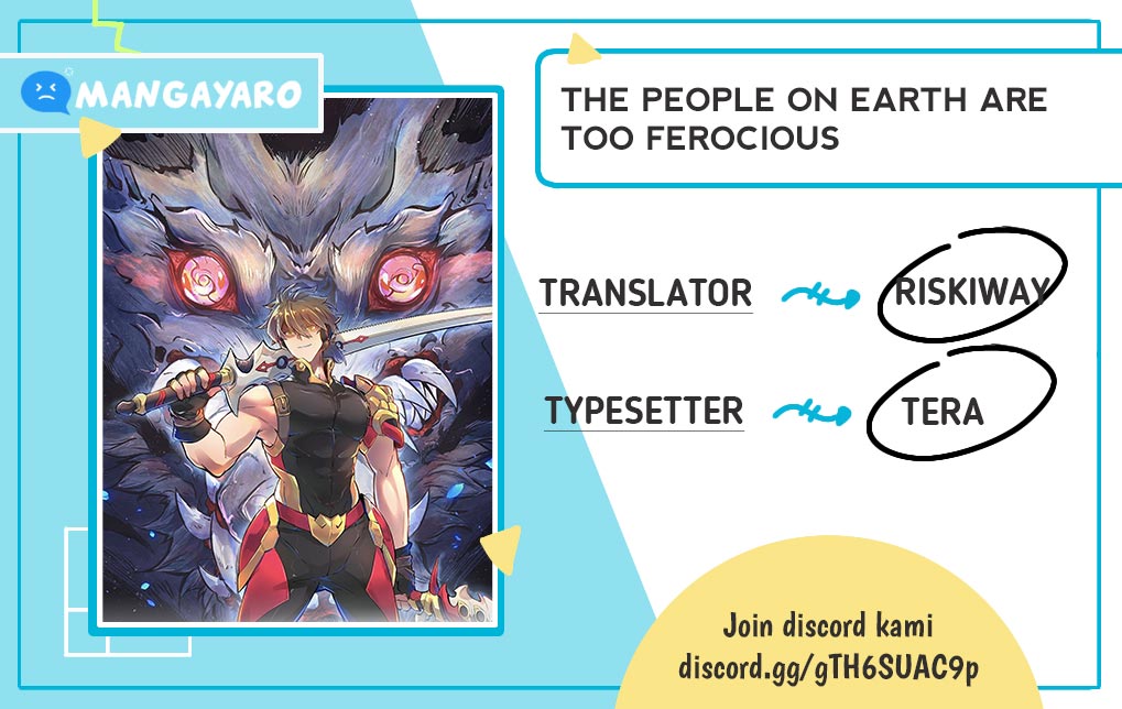 The People on Earth are Too Ferocious Chapter 12 Bahasa Indonesia